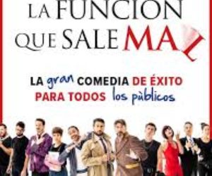 La Función Que Sale Mal